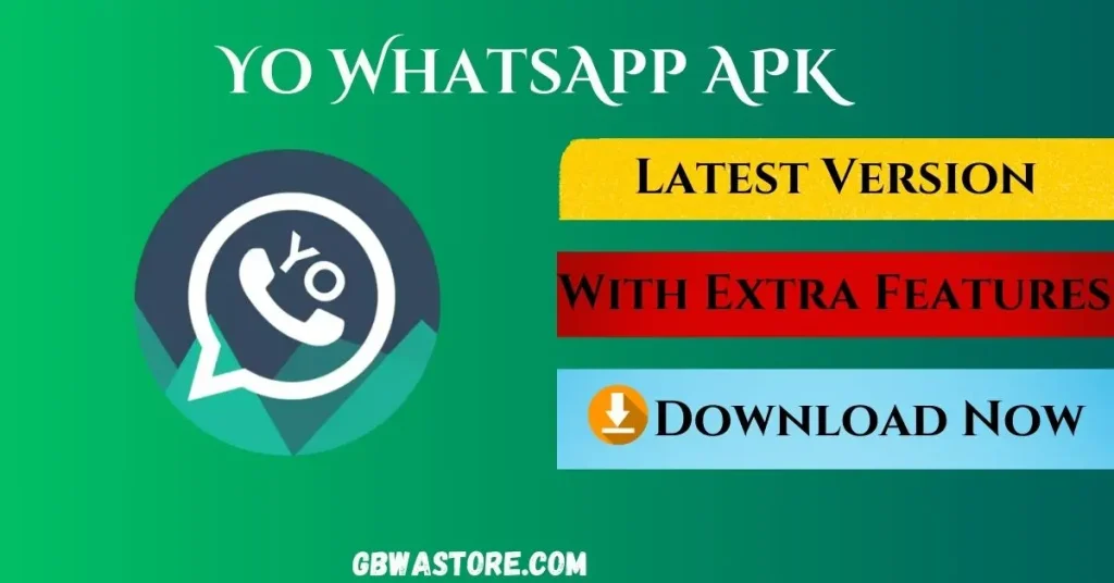 Yo WhatsApp APK Download Latest Version